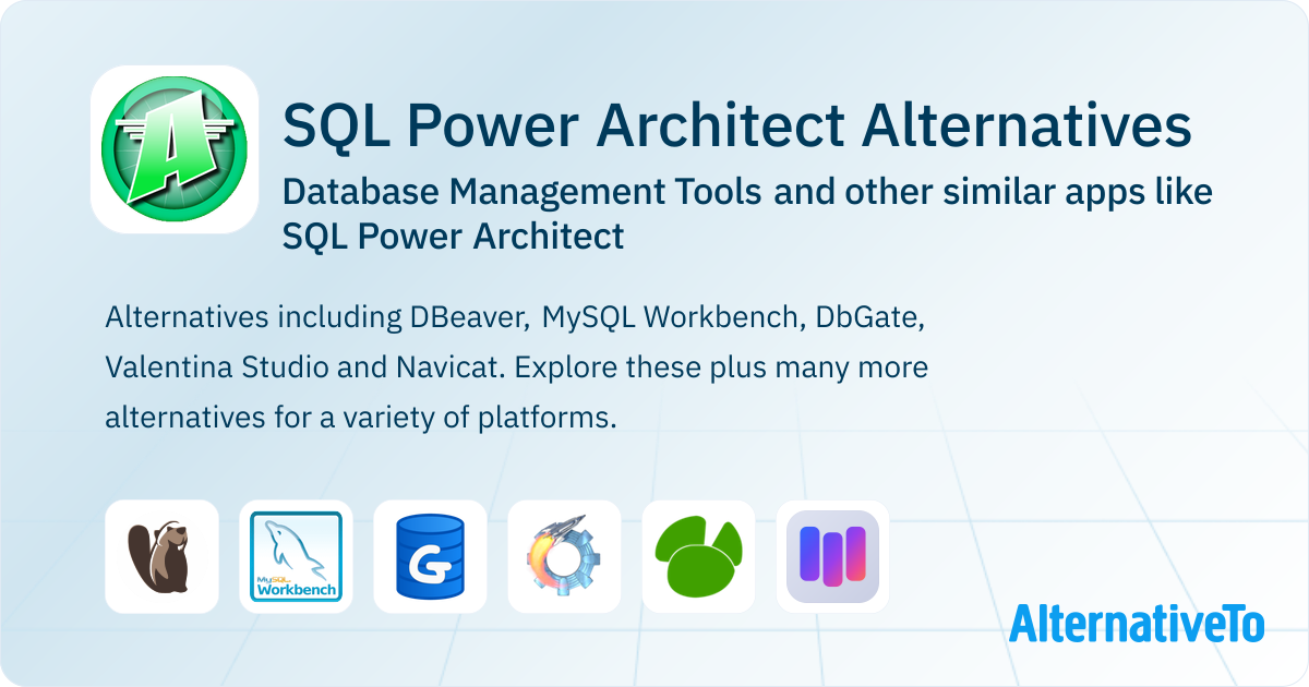 SQL Power Architect Alternatives: Top 12 Database Management Tools ...