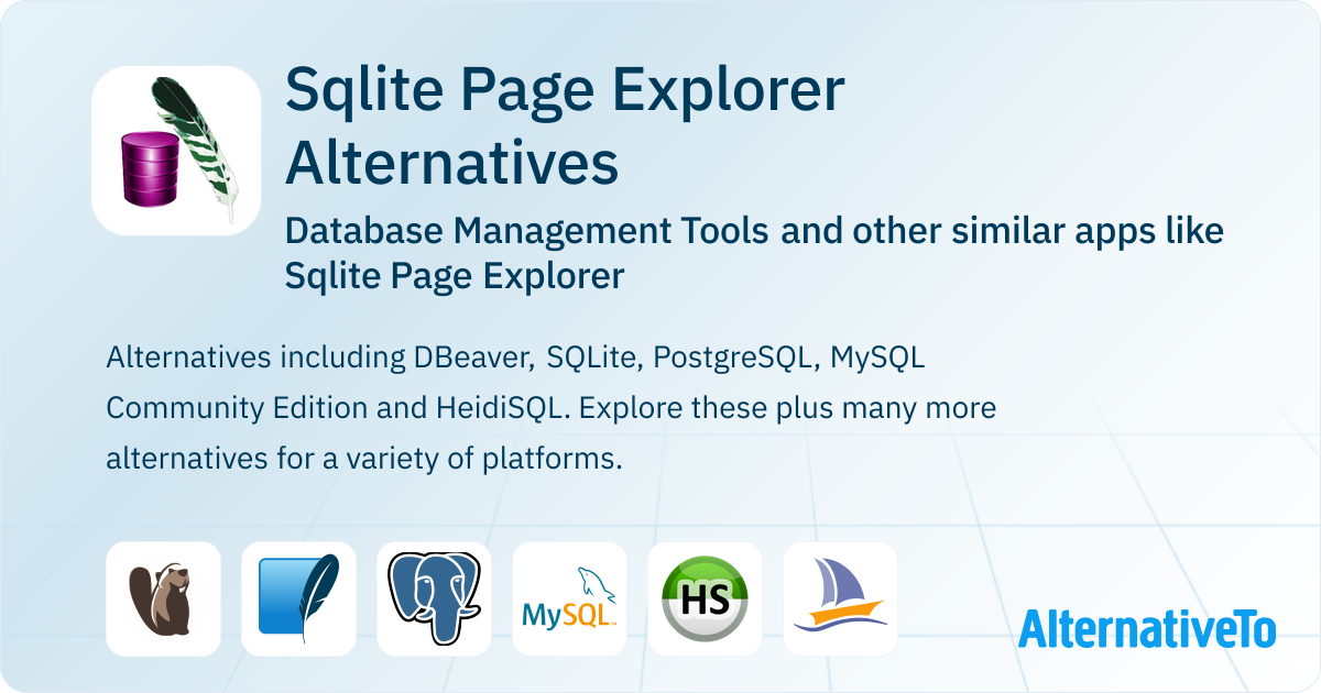 Sqlite Page Explorer Alternatives: Top 12 Database Management Tools ...