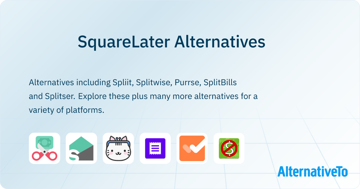 SquareLater Alternatives - Explore Similar Sites & Apps | AlternativeTo