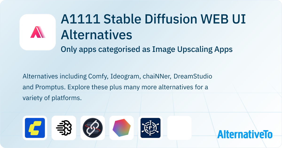 A1111 Stable Diffusion WEB UI Alternatives: Top 8 Image Upscaling Apps ...