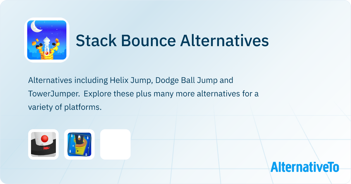 Stack Bounce Alternatives - Explore Similar Games | AlternativeTo