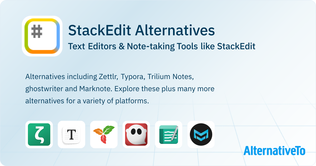 StackEdit Alternatives: Top 12 Text Editors | AlternativeTo