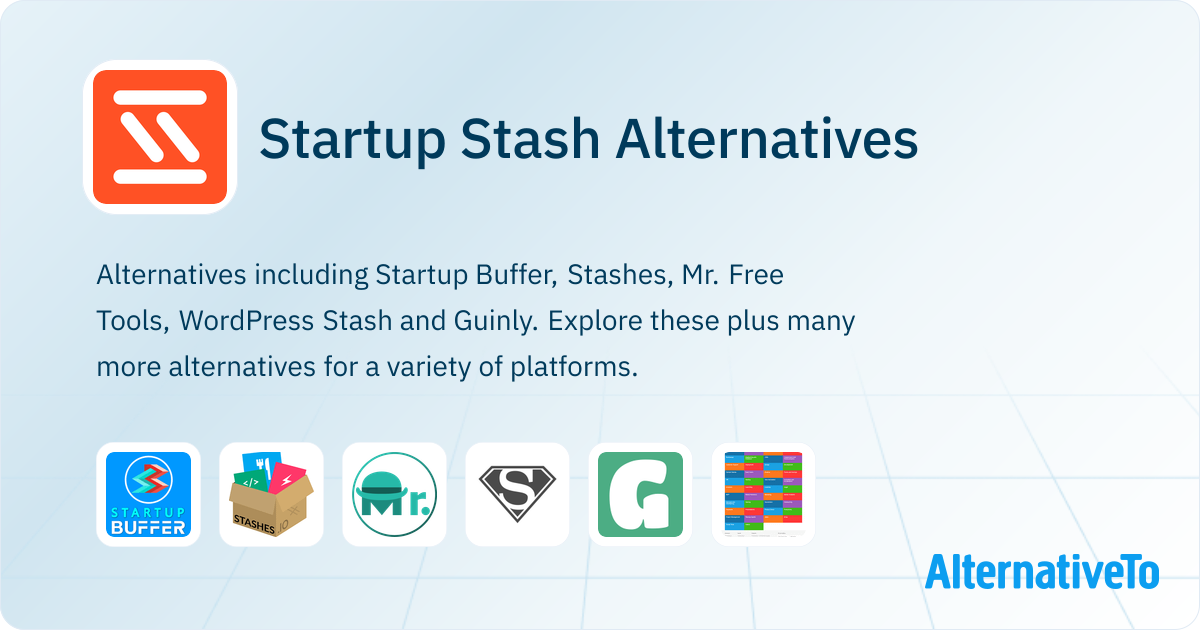 Startup Stash Alternatives - Explore Similar Apps & Services ...