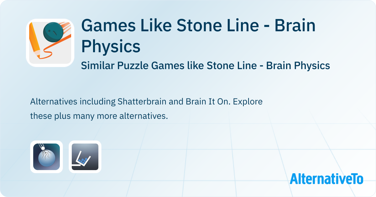 Games Like Stone Line - Brain Physics: Similar Puzzle Games | AlternativeTo