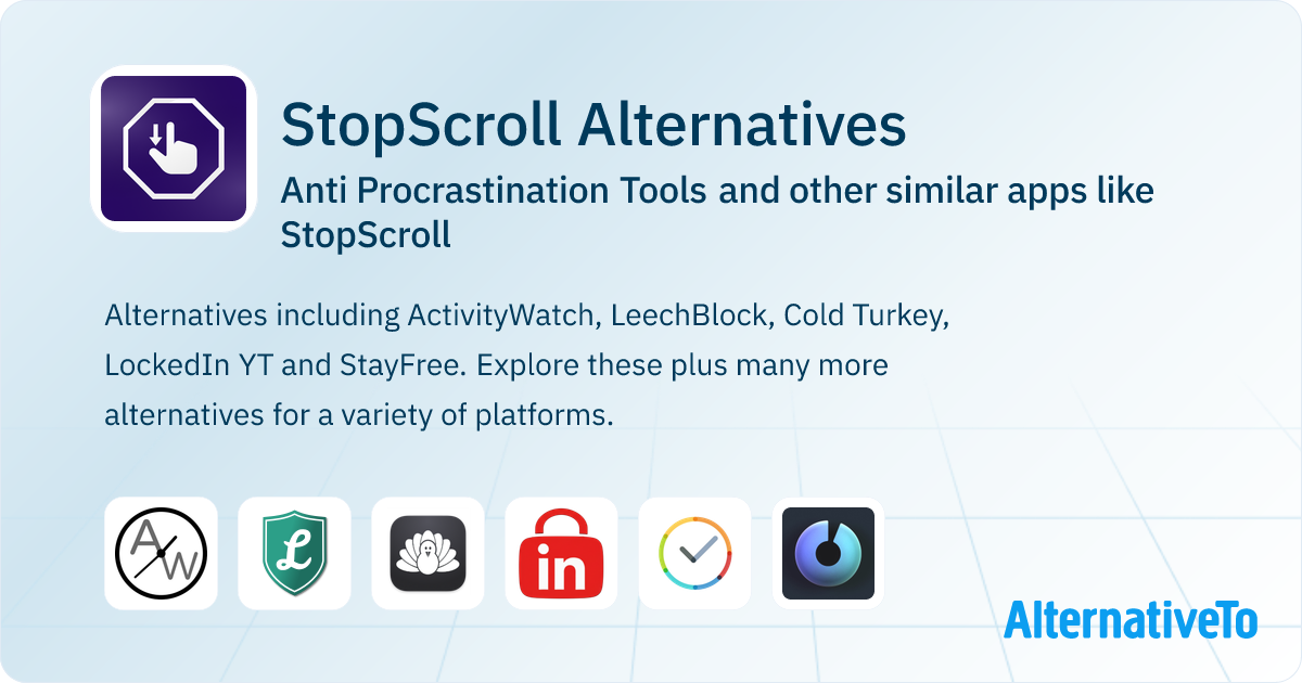 StopScroll Alternatives and Similar Apps | AlternativeTo