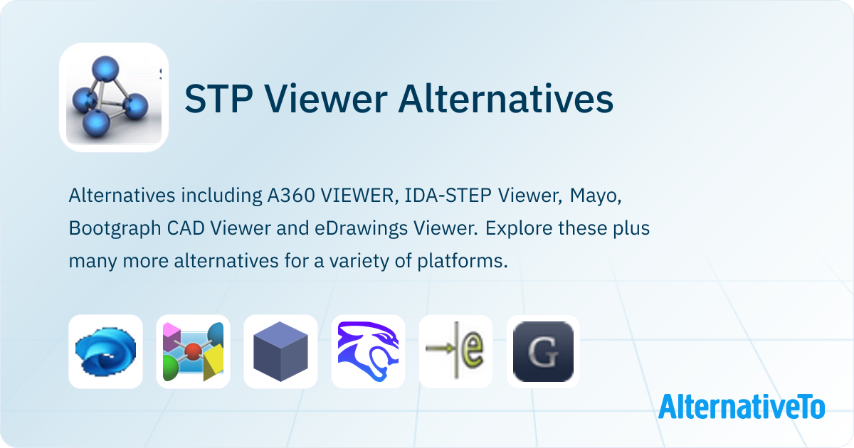 STP Viewer Alternatives - Explore Similar Software | AlternativeTo