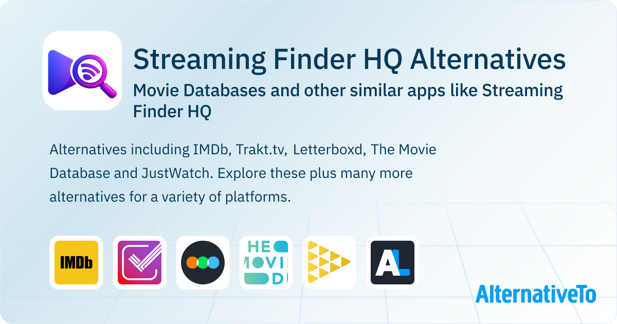 Stream. Find Streaming Finder HQ Alternatives: Top 12 Movie Databases & Similar ...