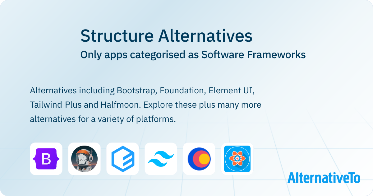 Structure Alternatives: Top 12 Software Frameworks | AlternativeTo