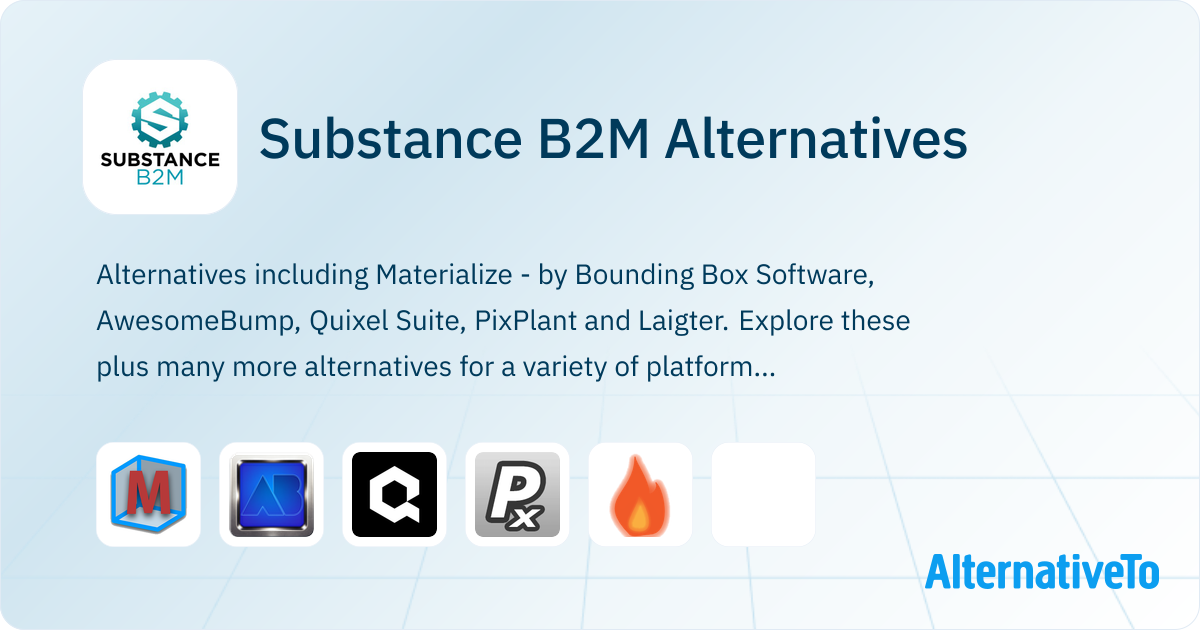 Substance B2M Alternatives - Explore Similar Software | AlternativeTo