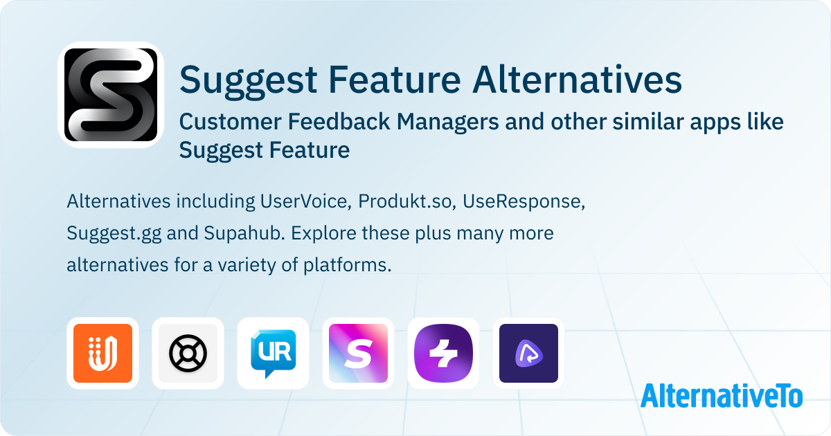 Suggest Feature Alternatives: Top 12 Customer Feedback Managers ...