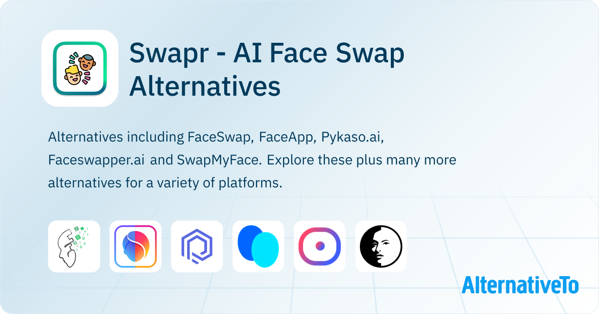 Swapr - AI Face Swap Alternatives - Page 3 | AlternativeTo