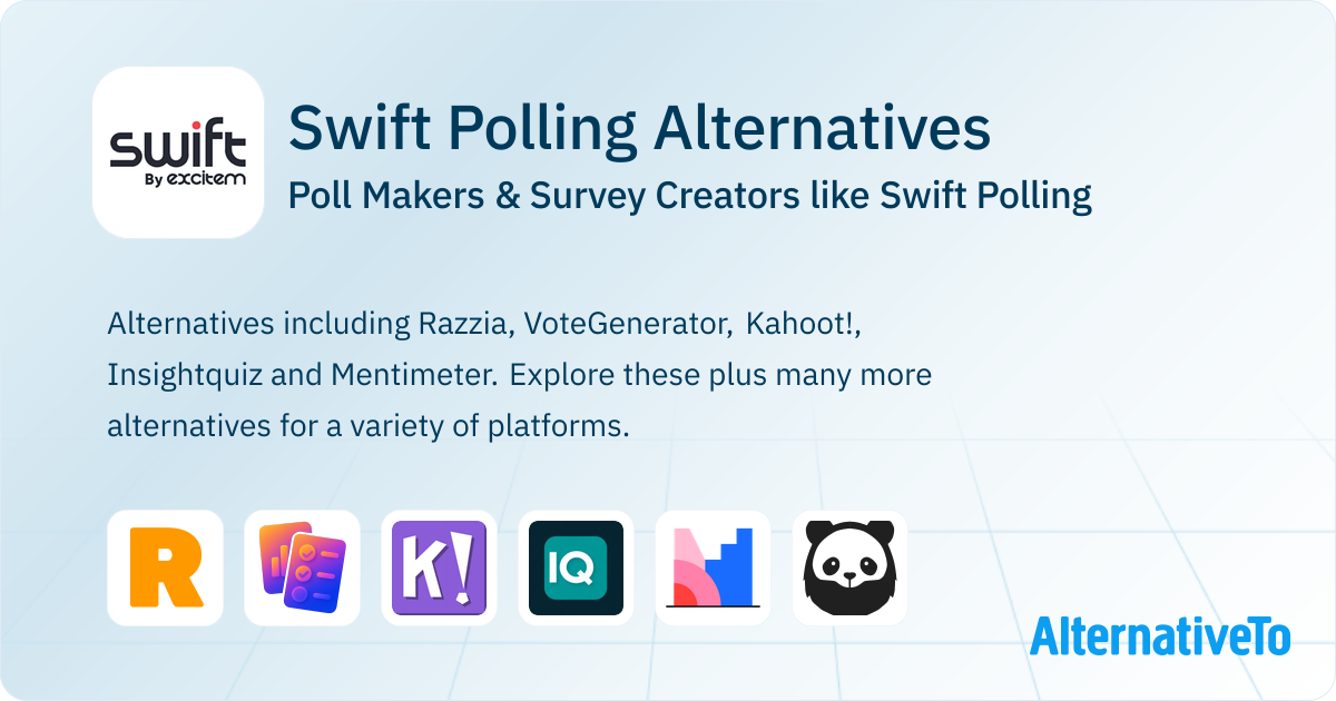 Swift Polling Alternatives: Top 12 Poll Makers | AlternativeTo