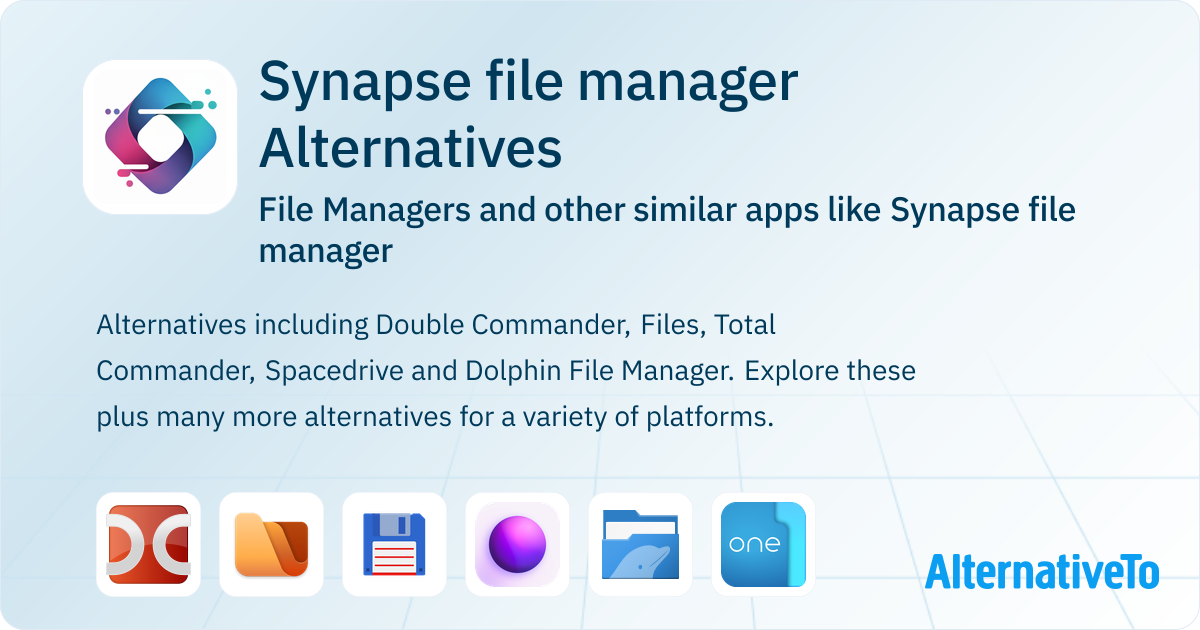 Alternative File Manager Synapse file manager Alternatives: Top 12 File Managers & Similar Apps ...