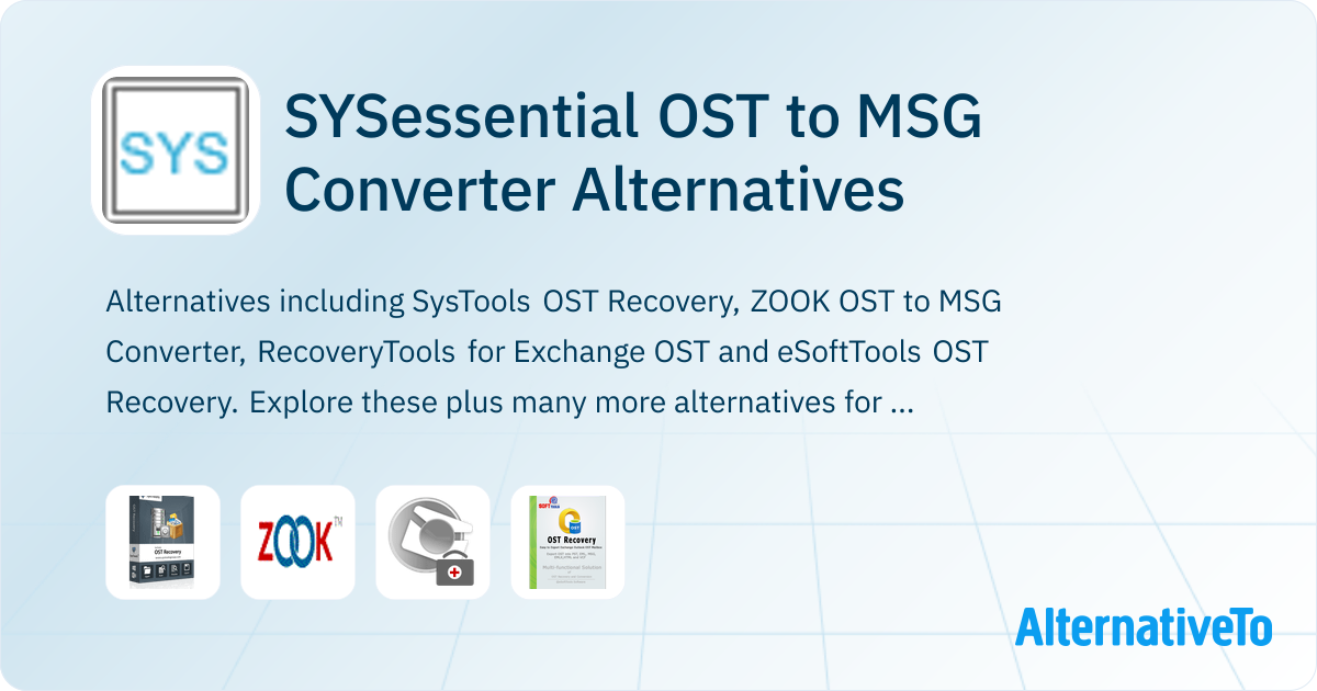SYSessential OST to MSG Converter Alternatives - Explore Similar ...