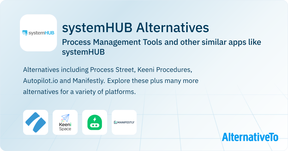 systemHUB Alternatives: Top 4 Process Management Tools & Similar Apps ...