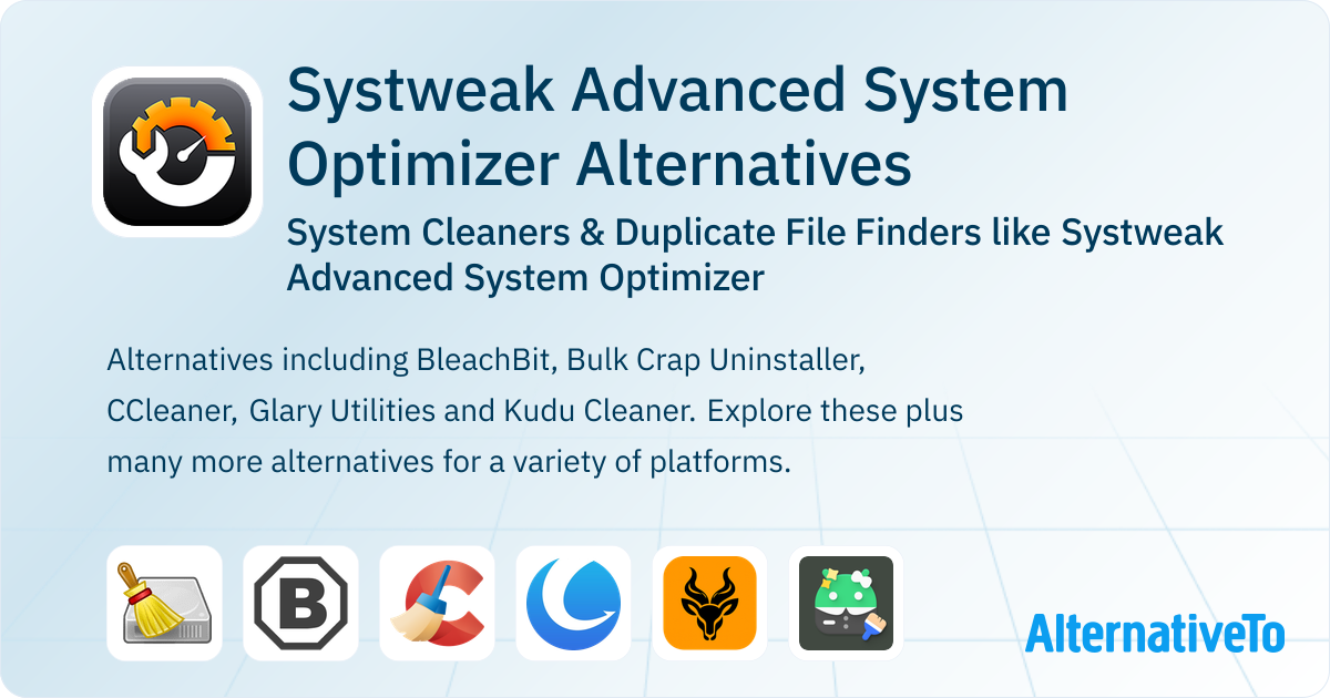 Systweak Advanced System Optimizer Alternatives: Top 12 System Cleaners ...
