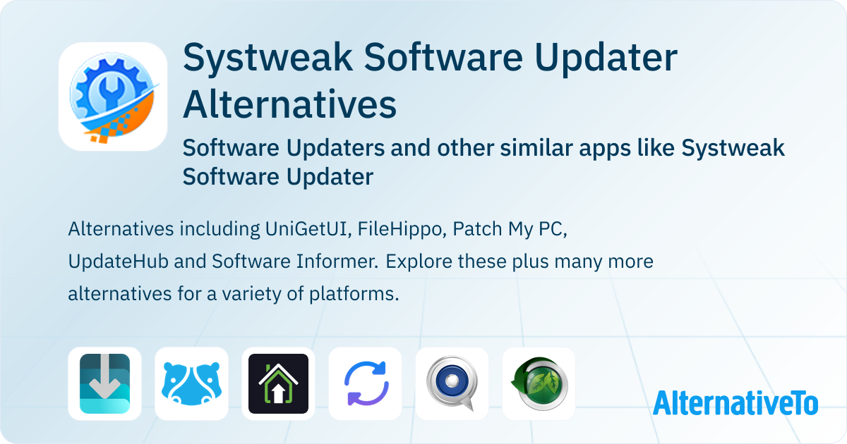 Systweak Software Updater Alternatives: Top 16 Software Updaters ...