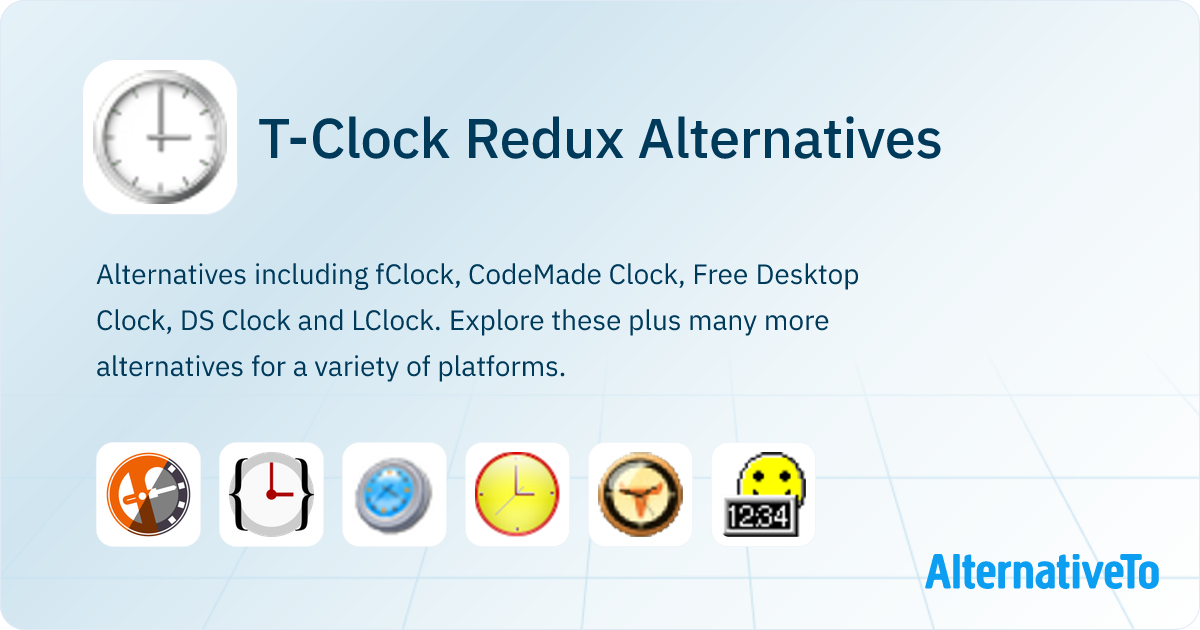 T-Clock Redux Alternatives - Explore Similar Software | AlternativeTo