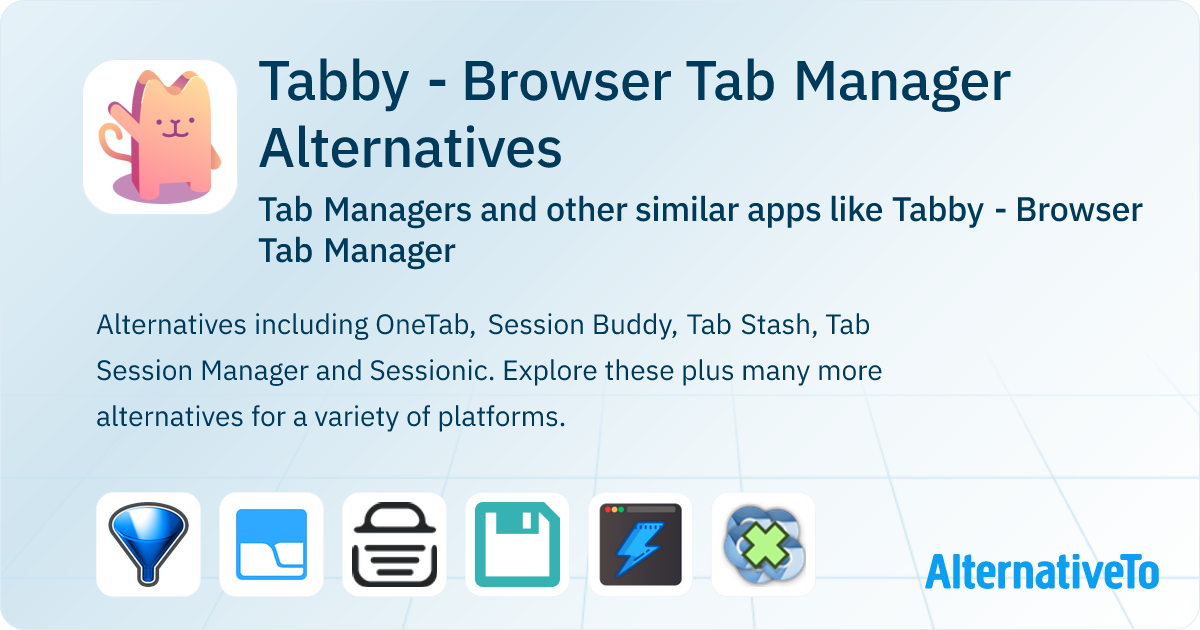 Tabby - Browser Tab Manager Alternatives: Top 12 Tab Managers & Similar ...