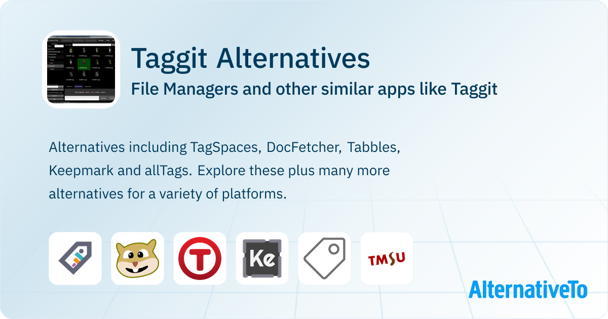 Taggit Alternatives: Top 11 File Managers & Similar Apps | AlternativeTo