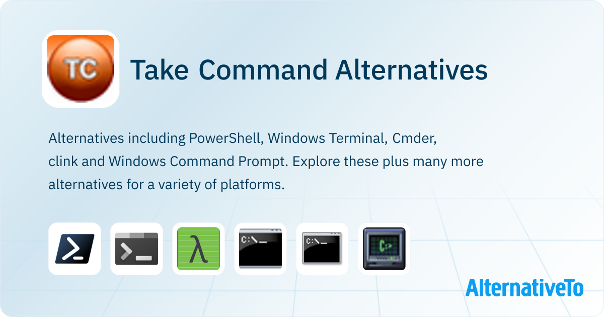 Take Command Alternatives - Explore Similar Software | AlternativeTo