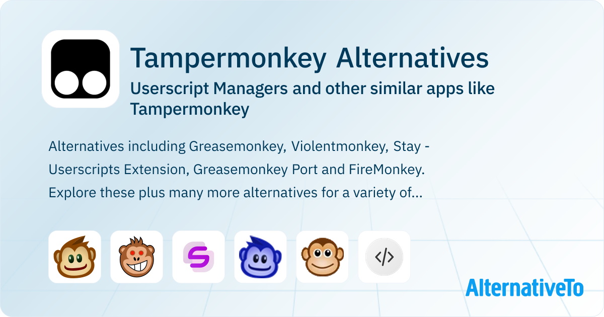 Best Tampermonkey Alternatives: Top Userscript Managers in 2026 ...