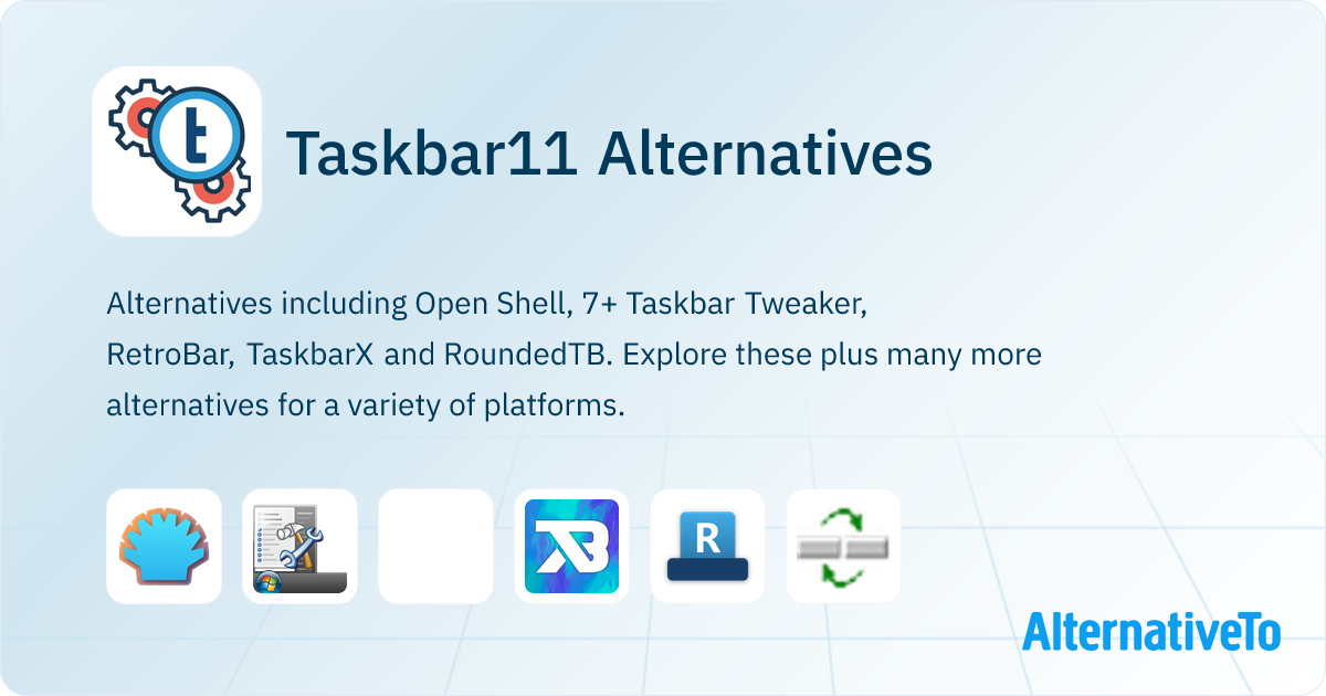 Taskbar11 Alternatives - Explore Similar Software | AlternativeTo