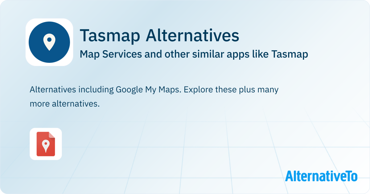 Tasmap Alternatives: Top 1 Map Services & Similar Websites | AlternativeTo