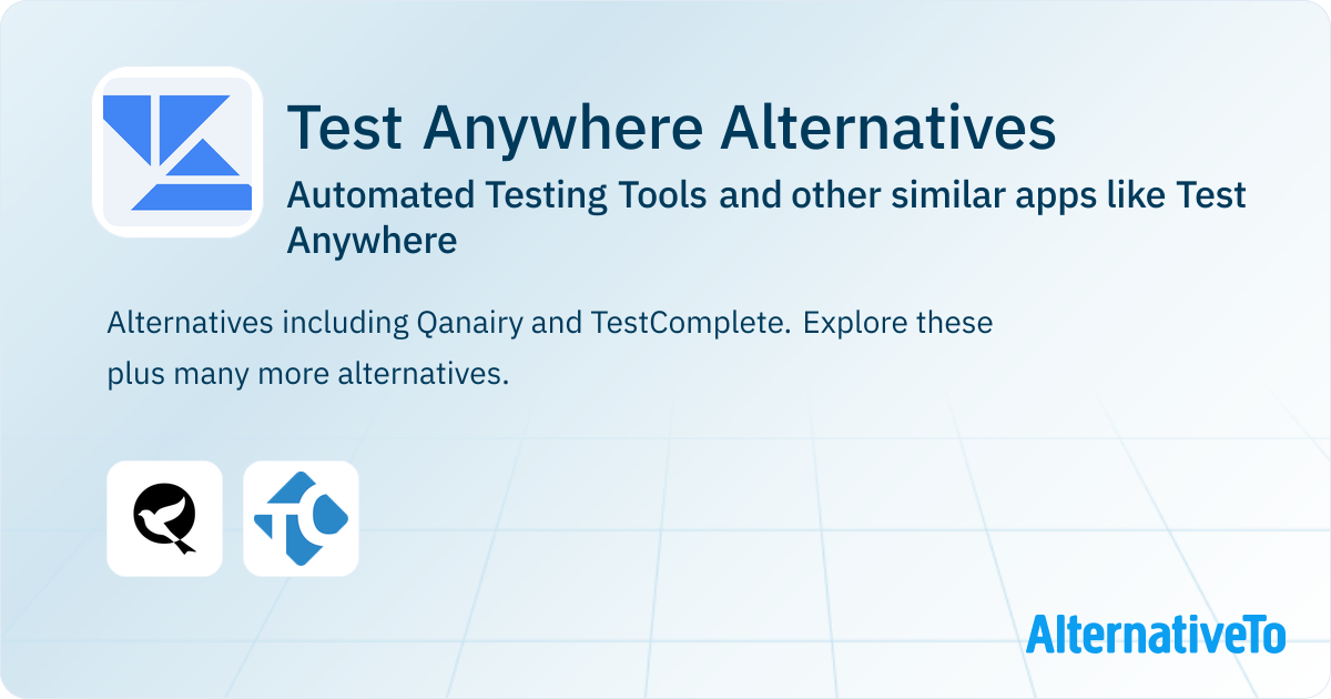 Alternative Testing Sites Test Anywhere Alternatives: Top 3 Automated Testing Tools & Similar ...
