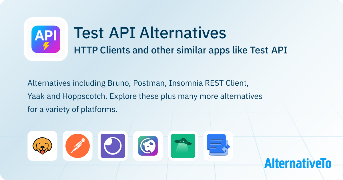 Test API Alternatives: Top 12 HTTP Clients & Similar Apps | AlternativeTo