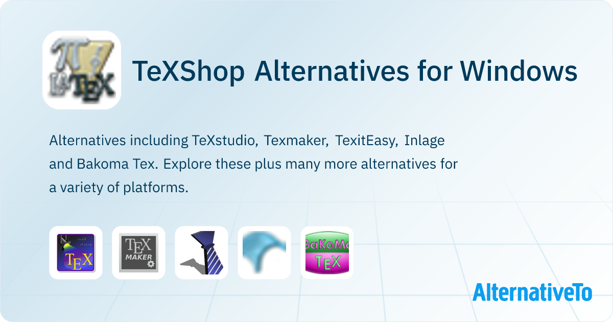 TeXShop Alternatives for Windows | AlternativeTo