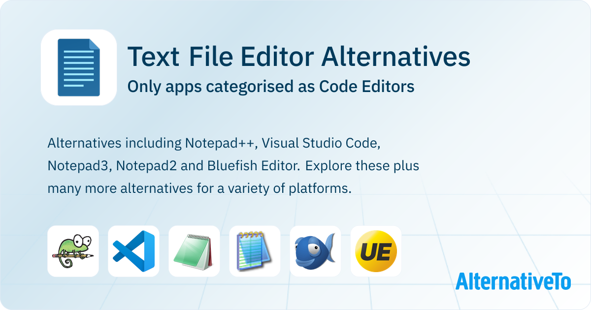 Text File Editor Alternatives: Top 9 Code Editors | AlternativeTo
