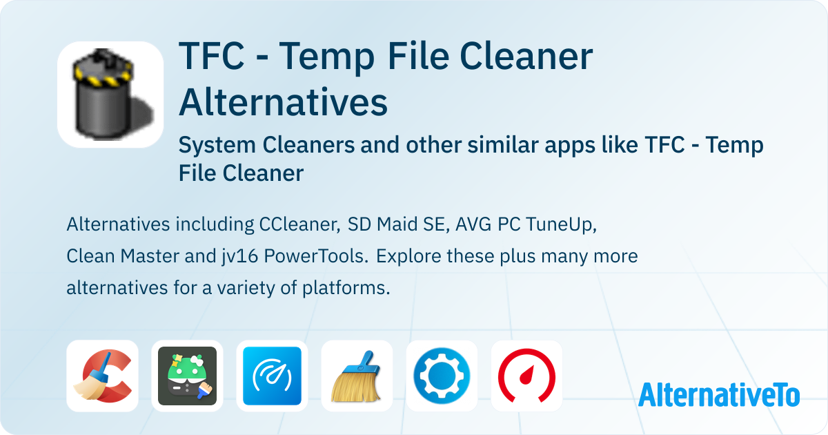 TFC - Temp File Cleaner Alternatives: Top 12 System Cleaners & Similar ...