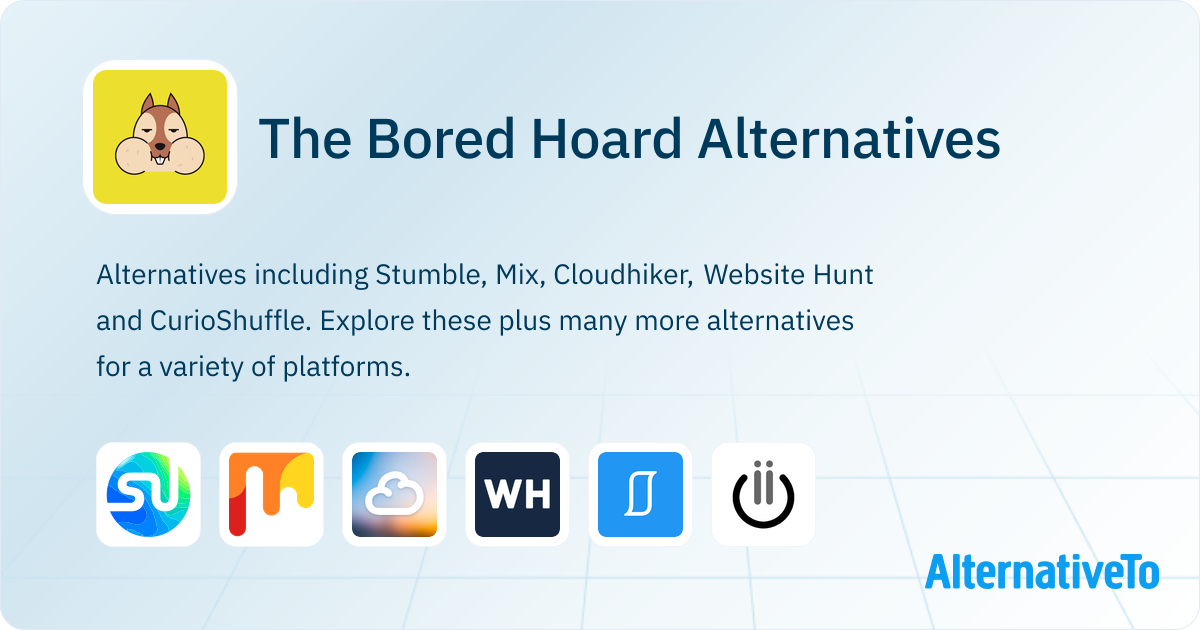 The Bored Hoard Alternatives - Explore Similar Sites & Apps | AlternativeTo