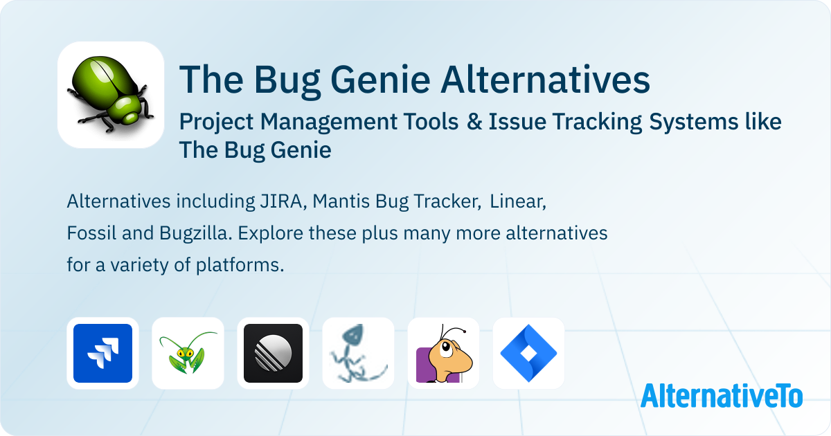 The Bug Genie Example The Bug Genie Alternatives: Top 12 Issue Tracking Systems | AlternativeTo