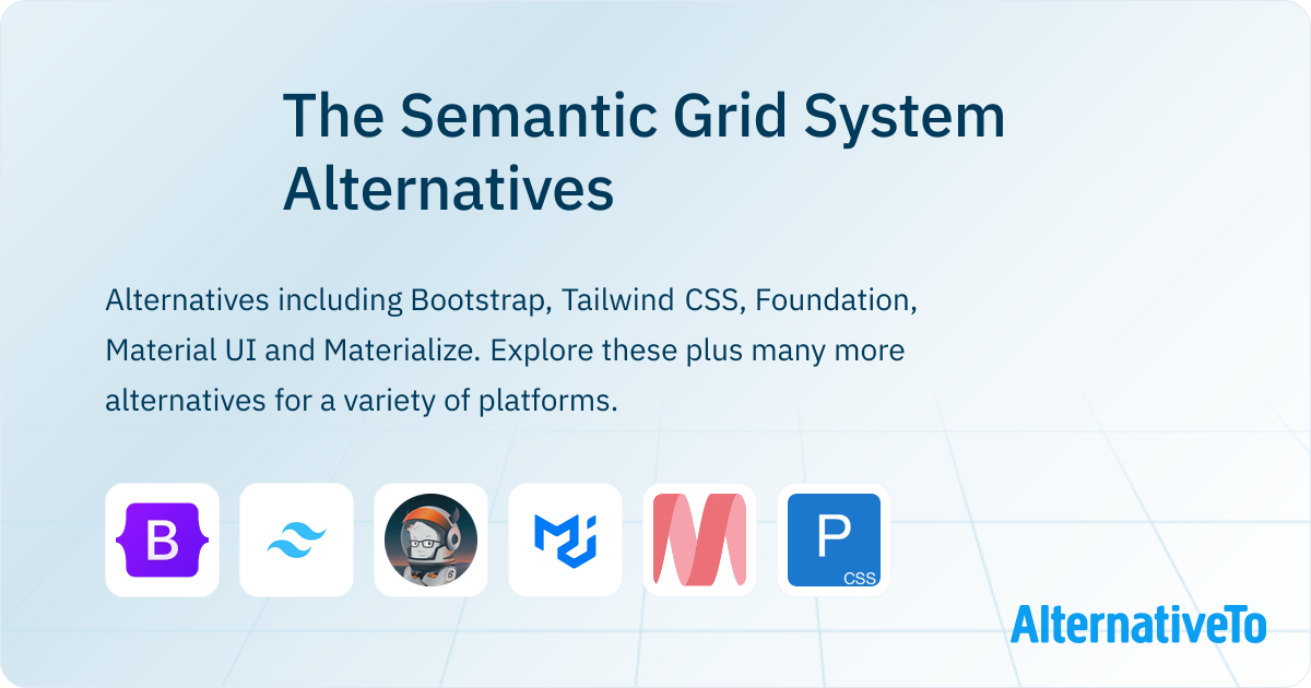 The Semantic Grid System Alternatives - Explore Similar Sites & Apps ...