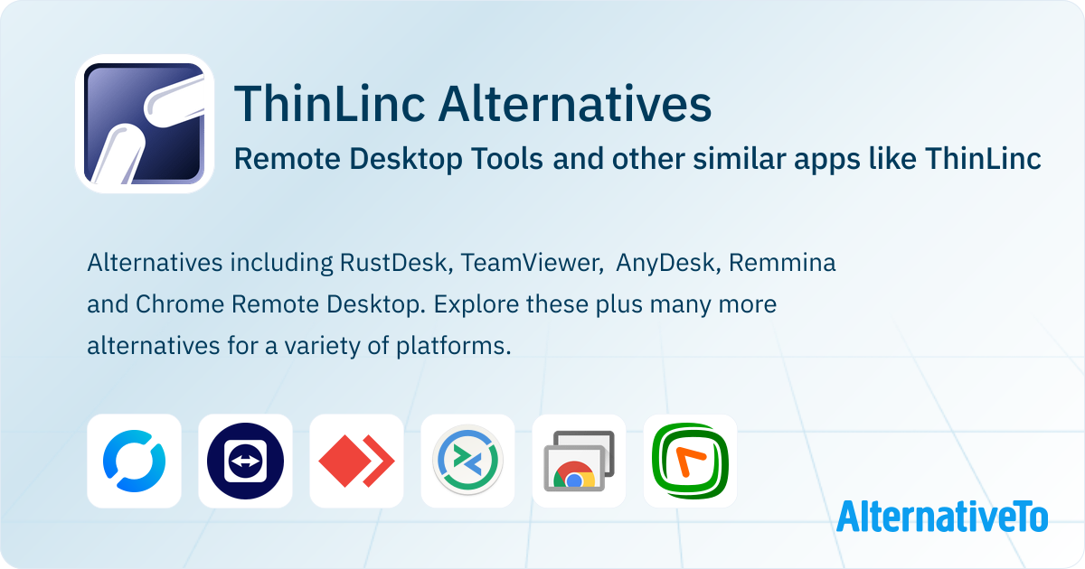 ThinLinc Alternatives: Top 12 Remote Desktop Tools & Similar Apps ...