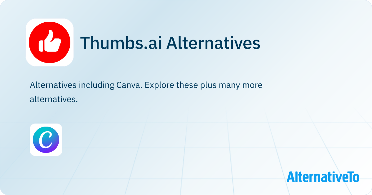 Thumbs.ai Alternatives - Explore Similar Sites & Apps | AlternativeTo