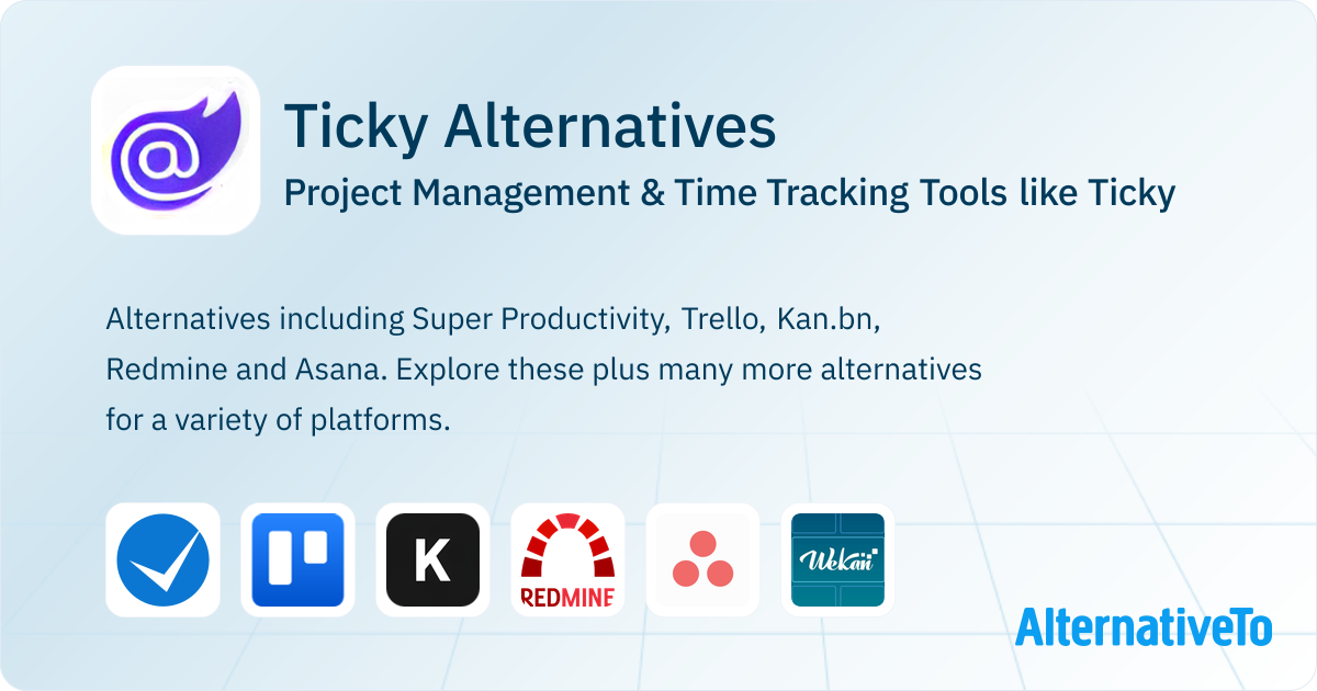 One Ticky Ticky Alternatives: Top 12 Project Management Tools | AlternativeTo