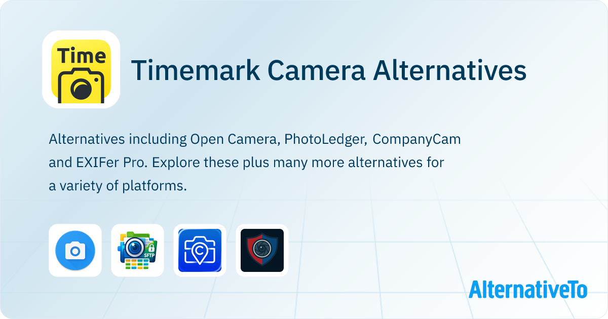 Timemark Camera Alternatives - Explore Similar Apps | AlternativeTo