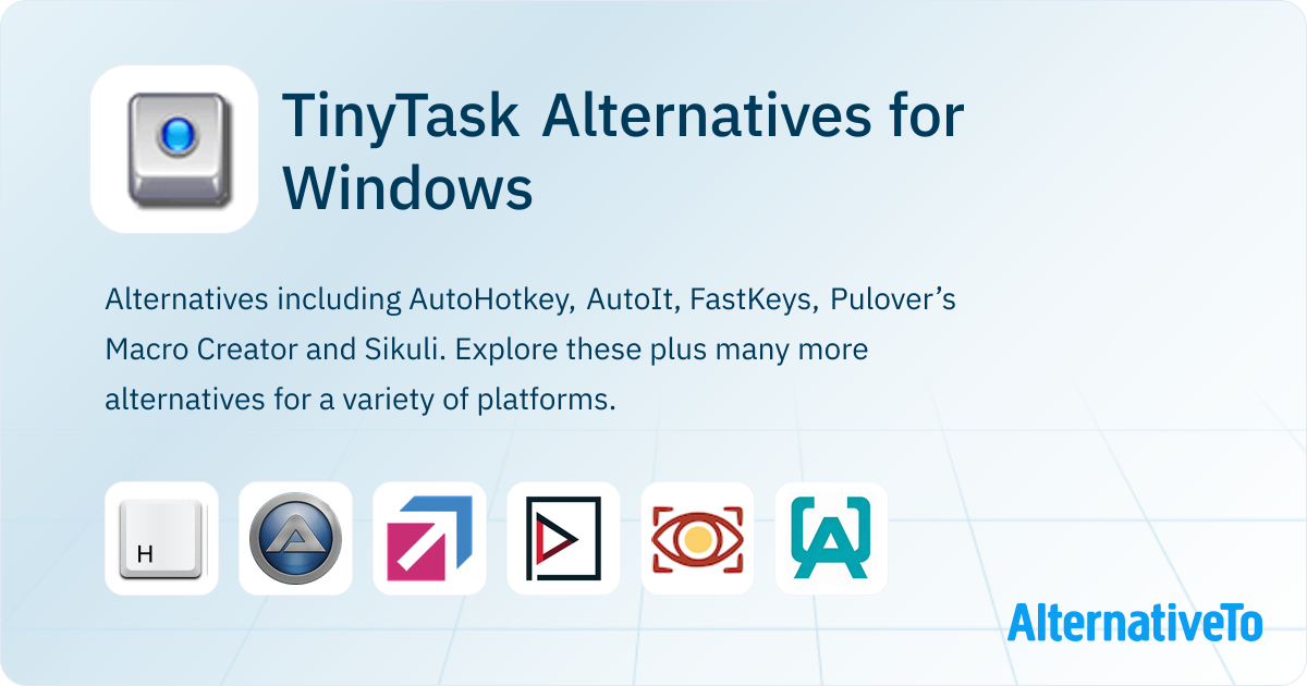 TinyTask Alternatives for Windows: Top 12 Task Automation Apps ...