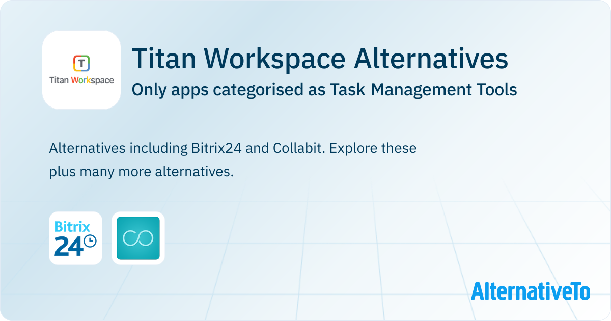 Titan Workspace Alternatives: Top 2 Task Management Tools | AlternativeTo