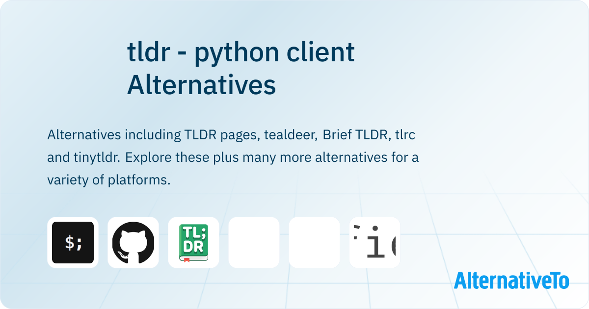tldr - python client Alternatives - Explore Similar Software ...