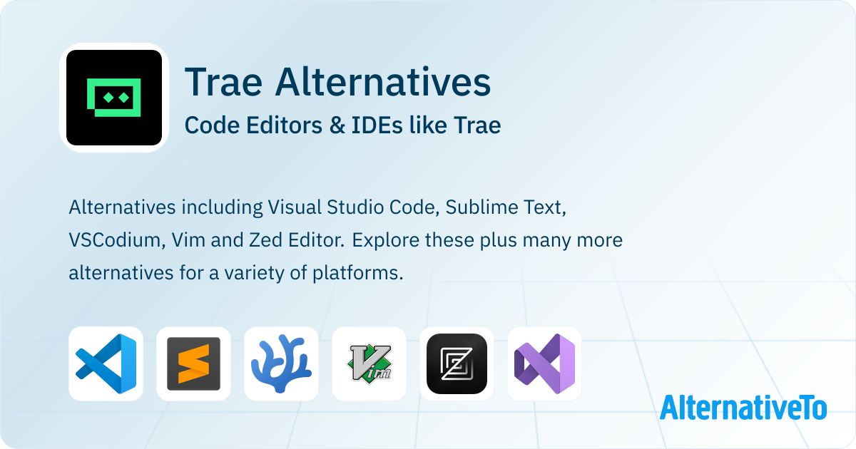Trae Alternatives: Top 12 Code Editors & IDEs | AlternativeTo