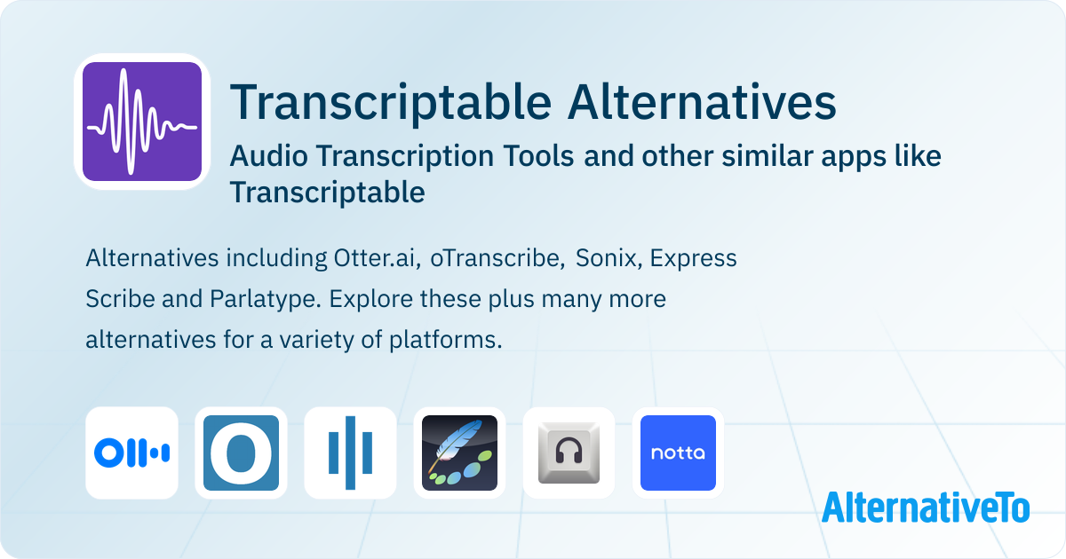 Best Scriptable Apps Transcriptable Alternatives: Top 12 Audio Transcription Tools & Similar ...