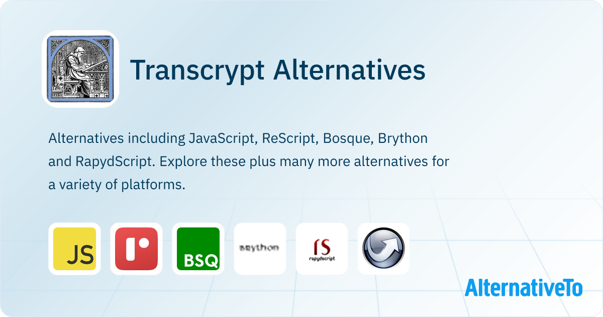 Transcrypt Alternatives - Explore Similar Software | AlternativeTo