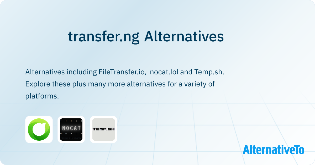Alternative Transfer Methods transfer.ng Alternatives - Explore Similar Sites & Apps | AlternativeTo