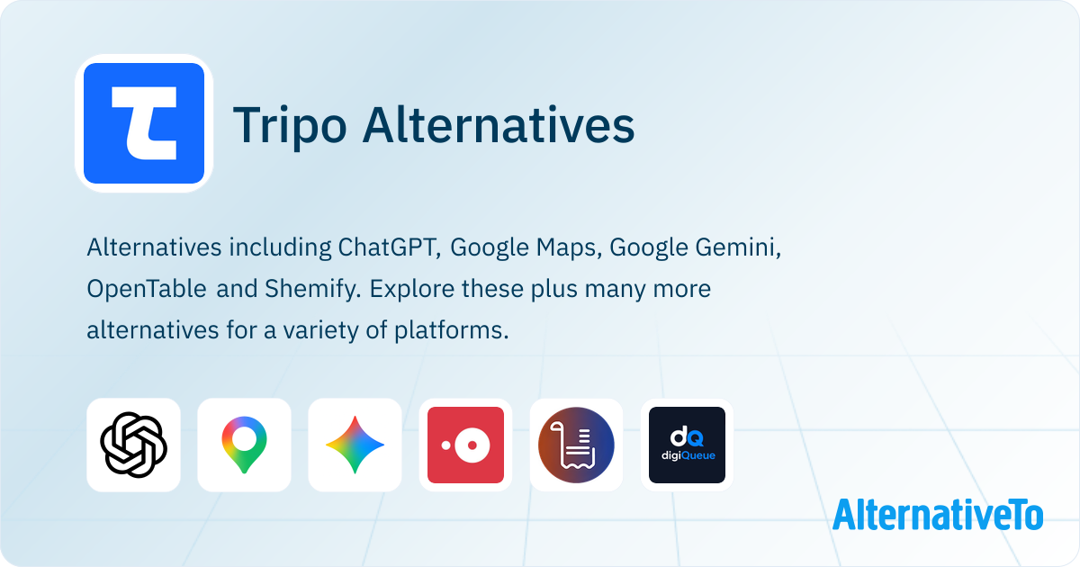 Tripo Alternatives - Explore Similar Apps | AlternativeTo