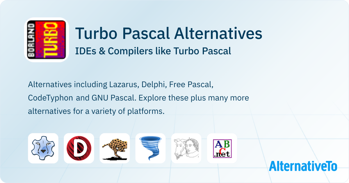 Turbo Pascal Alternatives: Top 8 IDEs & Compilers | AlternativeTo