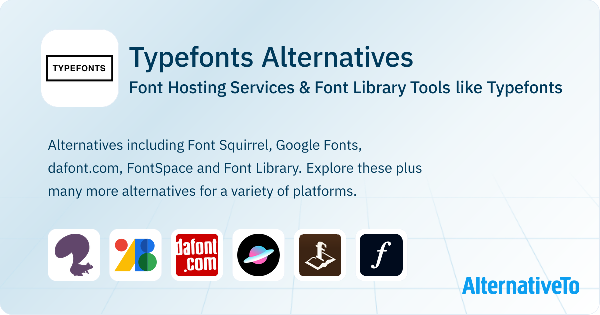 Typefonts Alternatives: Top 12 Font Hosting Services | AlternativeTo